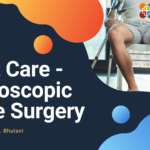 post care arthoscopic knee surgery